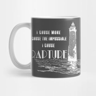 I Chose Rapture Mug